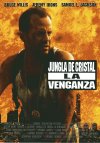 JUNGLA DE CRISTAL LA VENGANZA