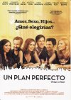 UN PLAN PERFECTO (AMIGOS CON HIJOS)