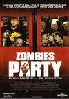 ZOMBIES PARTY