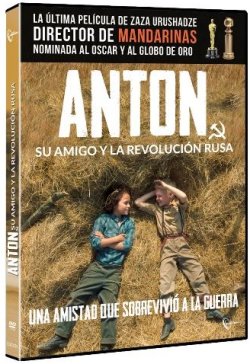 ANTON SU AMIGO Y LA REVOLUCIÓN RUSA