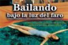 BAILANDO LUZ FARO
