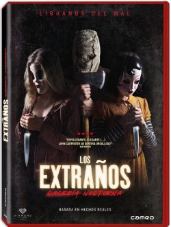 LOS EXTRAÑOS: CACERÍA NOCTURNA