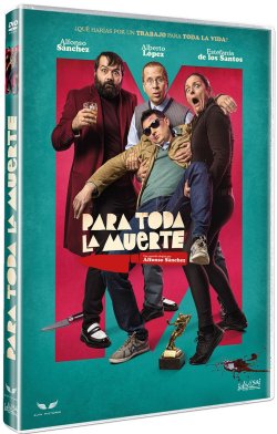 PARA TODA LA MUERTE