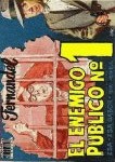 EL ENEMIGO PÚBLICO NUMERO 1