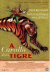 A CAVALLO DELLA TIGRE