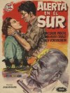 ALERTA EN EL SUR