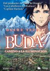 BUDA 2: CAMINO A LA ILUMINACIÓN