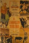 EL CABALLO TORERO