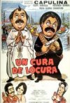 UN CURA DE LOCURA