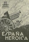 ESPAÑA HEROICA