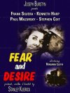 FEAR AND DESIRE