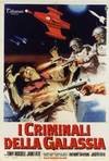 I CRIMINALI DELLA GALASSIA
