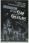INVASION OF THE STAR CREATURES