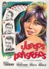 JUEGOS PELIGROSOS