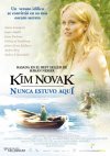 KIM NOVAK NUNCA ESTUVO AQUÍ