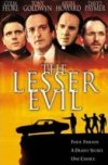 THE LESSER EVIL