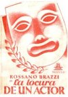 LA LOCURA DE UN ACTOR
