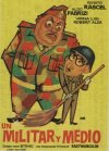 UN MILITAR Y MEDIO