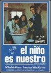 EL NIÑO ES NUESTRO