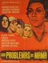 LOS PROBLEMAS DE MAMÁ