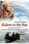 RIDERS TO THE SEA