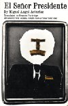 EL SEÑOR PRESIDENTE