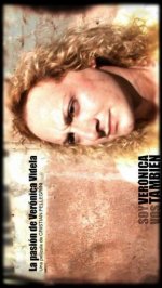 LA PASIÓN DE VERÓNICA VIDELA