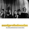 SEMIPROFESIONALES