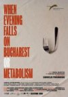 WHEN EVENING FALLS OR BUCHAREST METABOLISM