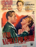 VEDI NAPOLI E POI MUORI