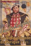 AL VIDA PRIVADA DE ENRIQUE VIII