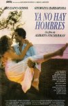 YA NO HAY HOMBRES