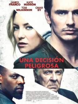 UNA DECISION PELIGROSA