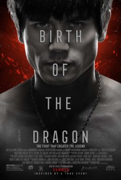 BIRTH OF THE DRAGON BIRTH OF THE DRAGON