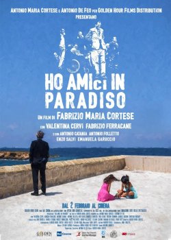 HO AMICI IN PARADISO