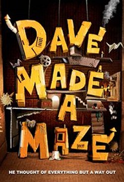 DAVE MADE A MAZE