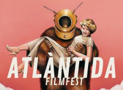 EL ATLÁNTIDA FILM FESTIVAL 2018 VA AVANZANDO EN SU COMPOSICIÓN