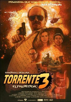 TORRENTE 3 EL PROTECTOR