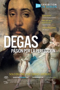DEGAS: PASIÓN POR LA PERFECCIÓN