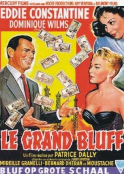 LE GRAND BLUFF