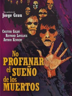 NO PROFANAR EL SUEÑO DE LOS MUERTOS