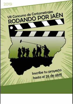 CONVOCATORIA CONCURSO DE CORTOMETRAJES RODANDO POR JAÉN