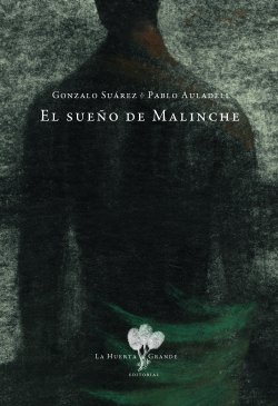 EL SUEÑO DE MALINCHE EL SUEÑO DE MALINCHE