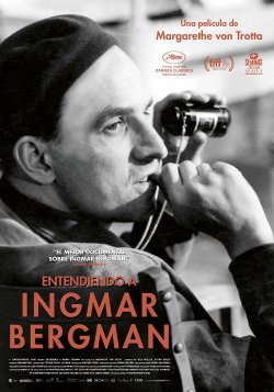 ENTENDIENDO A INGMAR BERGMAN ENTENDIENDO A INGMAR BERGMAN