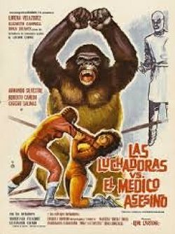 LAS LUCHADORAS CONTRA EL MÉDICO ASESINO