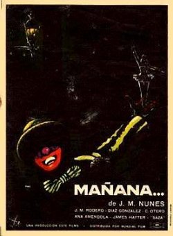 MAÑANA... MAÑANA...