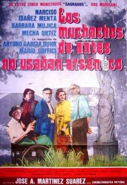 LOS MUCHACHOS DE ANTES NO USBAN ARSÉNICO