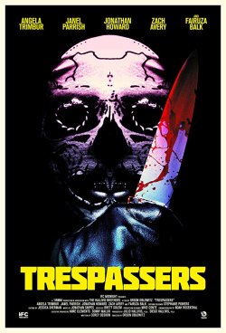 TRESPASSERS (HELL IS WHERE THE HOME IS)