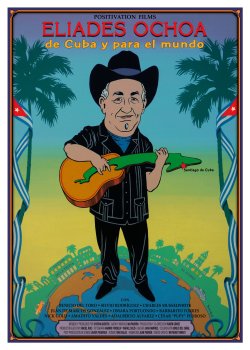 ELIADES OCHOA DE CUBA Y PARA EL MUNDO