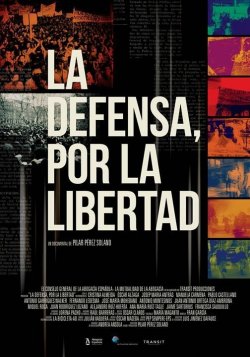 LA DEFENSA POR LA LIBERTAD